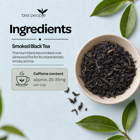 Lapsang Souchong - Black Loose Tea
